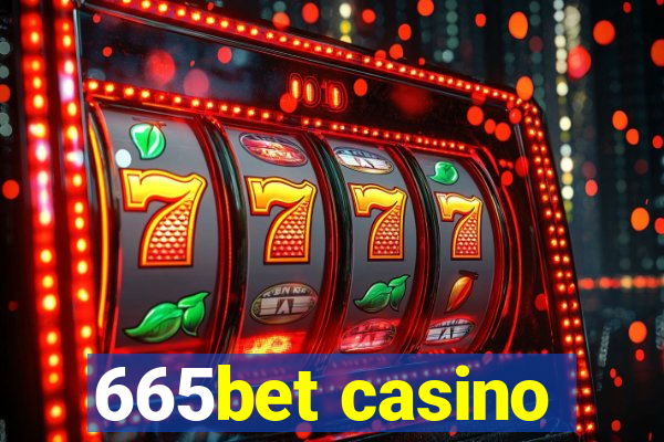 665bet casino